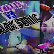 Metallix Vs Dark Sonic