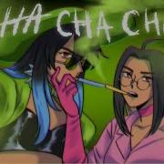 Chacha Animation Meme