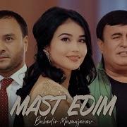 Баходир Мамажонов Маст Эдим