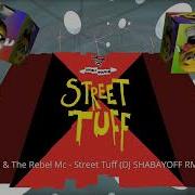 Double Trouble The Rebel Mc Street Tuff Dj Shabayoff Rmx Max Version