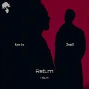 Zeu5 Kondo Return Original Mix