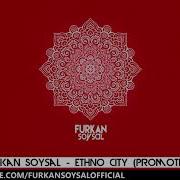 Mix Fyrkan Soysal Ethon City