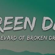 Green Day Boulevard Of Dreams Lyrics