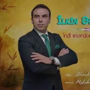 Ilkin Ehmedov Indi Menden Kus Gorum