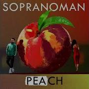 Sopranoman Peach