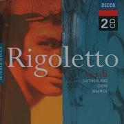 Rigoletto Cortigiani Vil Razza Dannata Ebben Piango Cornell Macneil