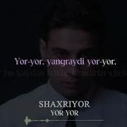 Shaxriyor Yor Yor Минус