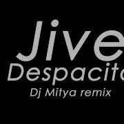 Despacito Dj Mitya Remix