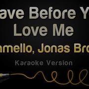 Leave Before You Love Me Karaoke