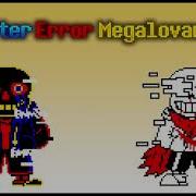 Aftererror Megalovania