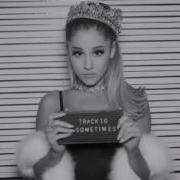 Sometimes Ariana Grande Instrumental With Backing Vocals