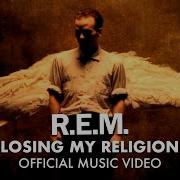 R E M Losing My Religion Official Music Video