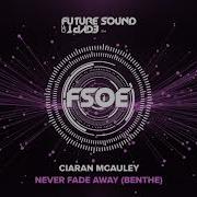 Ciaran Mcauley Never Fade Away Benthe