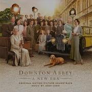 Downton Abbey A New Era John Lunn