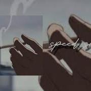 Песня Страсть К Куренью Speed Up