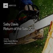 Return Of The Saw Jackwell Remix
