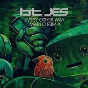 Bt Ft Jes Every Other Way Marlo Remix