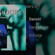Dancin Gary Moore