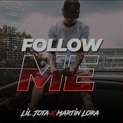 Martin Lora Follow Me Feat Martin Lora