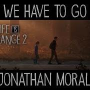 Jonathan Morali We Have To Go