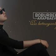 Boburbek Arapbaev Qiz Bermaganlar Remix