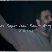 Ahmet Kaya Hani Benim Gencligim Remix