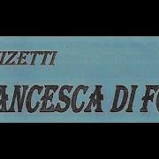 Donizetti Francesca Di Foix