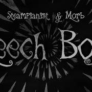 Steampianist Leech Boy Feat Vocaloid Oliver