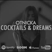 Cocktails Dreams Otnicka