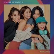 Mamamoo Wanna Be Myself Instrumental