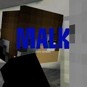 Malk Minecraft Animation