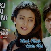 Ladki Badi Anjani Hai Kuch Kuch Hota Hai Shahrukh Khan Kajol Hd 1080P