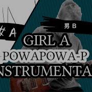 Girl A Powapowap Band Cover Instrumental