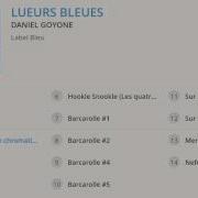 Lueurs Bleues Daniel Goyone