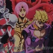 Jojo Part 5 Golden Wind Opening 2 Diavolo Version Hd