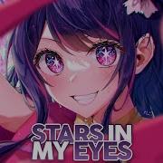 Nightcore Stars In My Eyes Lyrics