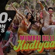 Mumbai Dilli Di Kudiyaan