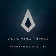 Programme Music All Living Things