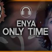 Enya Only Time 8D Audio