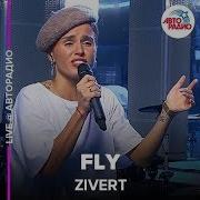 Zivert Fly Acapella