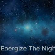 Andrey Sv Energize The Night