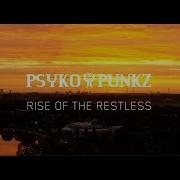 Rise Of The Restless The Qontinent Anthem 2016 Psyko Punkz