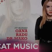 Tu Feat Eli Jay Murano Remix Oana Radu Dr Mako