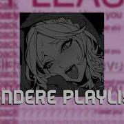 Yandere Playlist