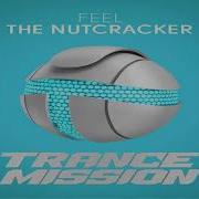 Feel The Nutcracker Extended Mix