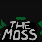 The Moss Meme