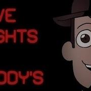 Five Nights At Woody S