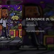 Quin Nfn Da Bounce Feat Quin Nfn