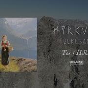 Tor I Helheim Myrkur