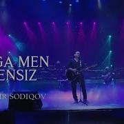 Nega Men Sensiz Tohir Sodiqov